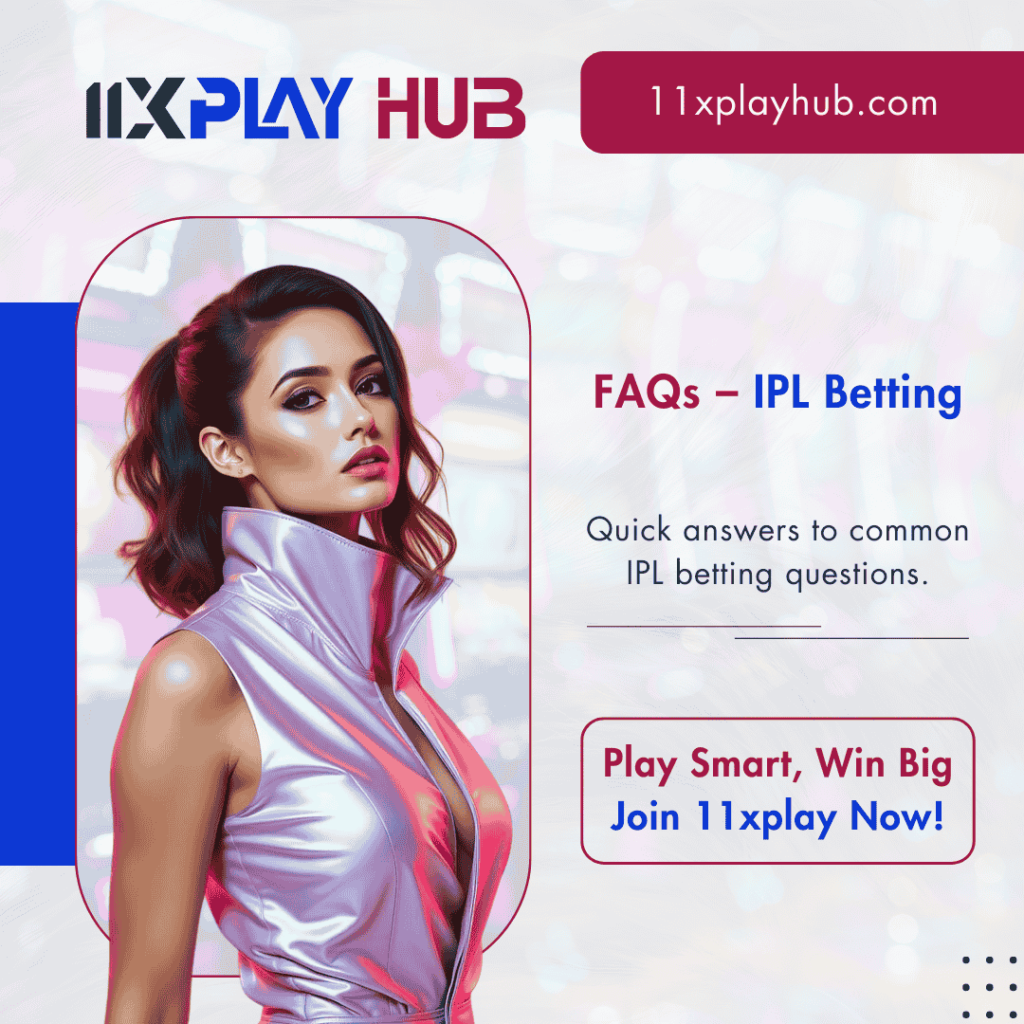 11xPlay IPL betting FAQs banner with promotional call to join 11xplay for smart and secure online betting