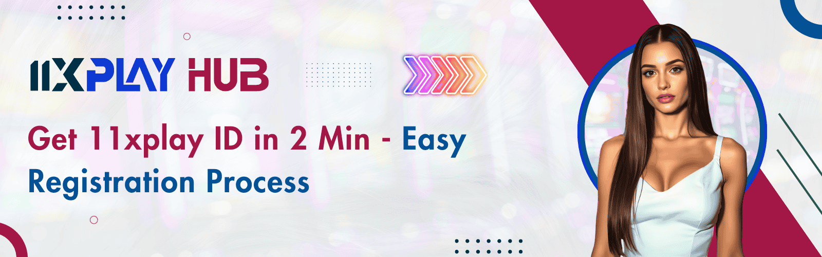 get 11xplay ID in 2 min